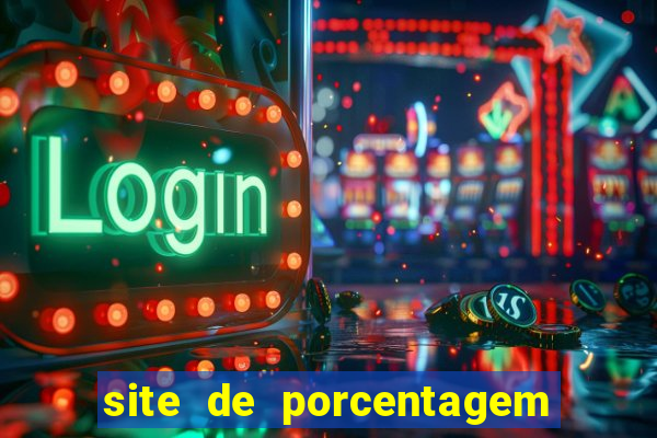 site de porcentagem slots pg